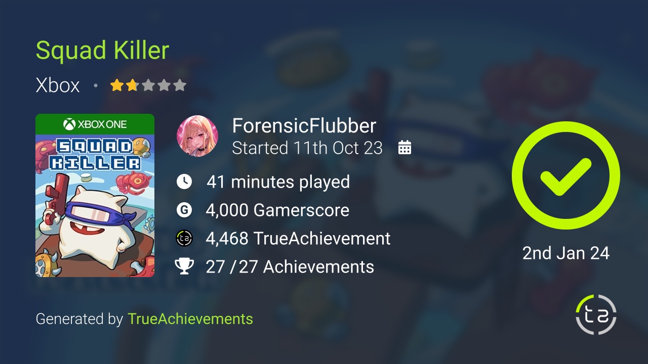 Squad Killer achievement summary